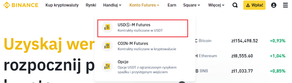 Instrukcja przejścia na konto Binance Futures