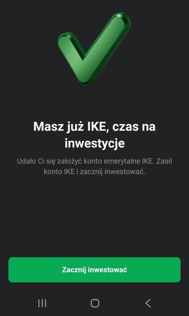Ekran potwierdzenia założenia konta IKE w aplikacji XTB