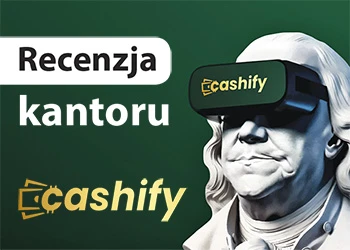 Kantor Cashify recenzja